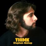 Thimk -Stephen Bishop - 2025
