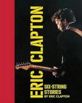 Eric Clapton - Six String Stories